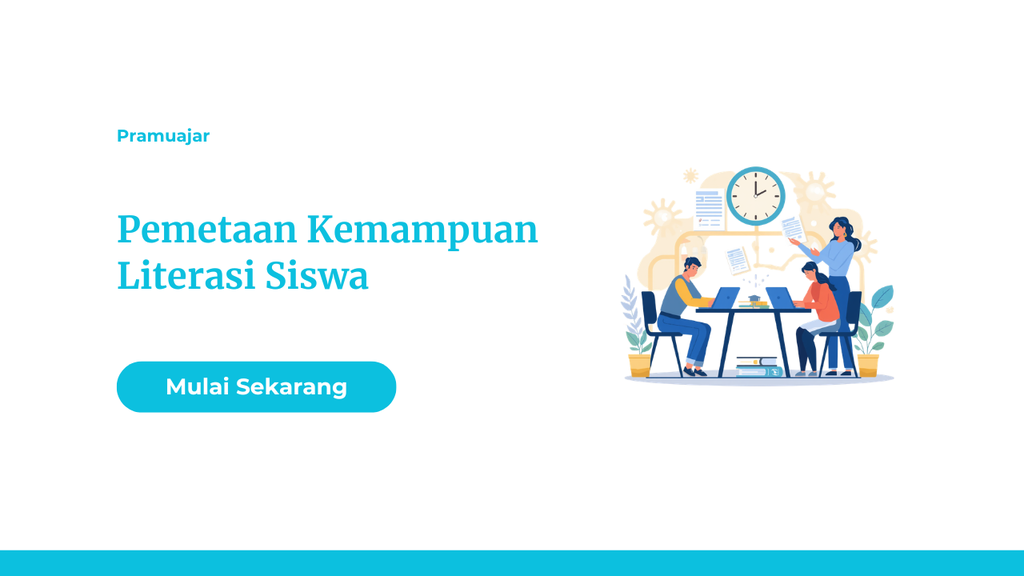 Pemetaan Kemampuan Literasi Siswa